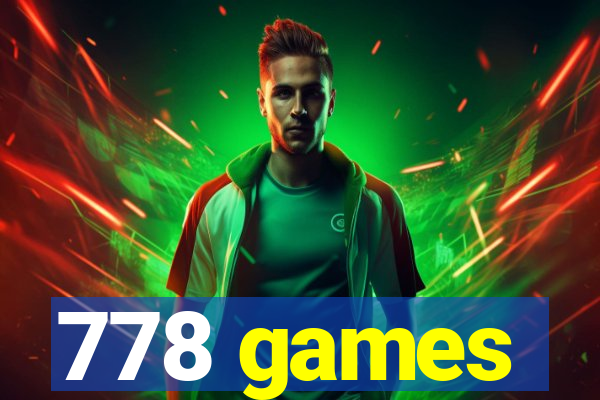 778 games